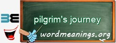 WordMeaning blackboard for pilgrim's journey